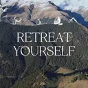 Retreat Yourself (Anastasia Malova)